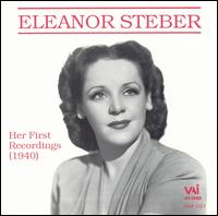 Her First Recordings (1940) - Annamary Dickey (vocals); Armand Tokatyan (vocals); Arthur Kent (vocals); Eleanor Steber (soprano);...