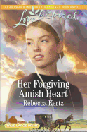 Her Forgiving Amish Heart