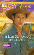 Her Lone Star Cowboy