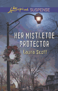 Her Mistletoe Protector