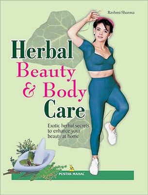 Herbal Beauty Care - Sharma, Rashmi