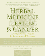 Herbal Medicine, Healing & Cancer