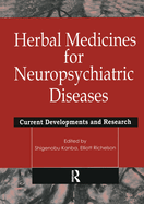 Herbal Medicines for Neuropsychiatric Diseases: Current Developments and Research