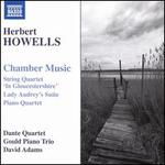 Herbert Howells: Chamber Music