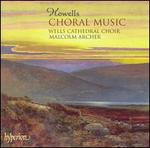 Herbert Howells: Choral Music