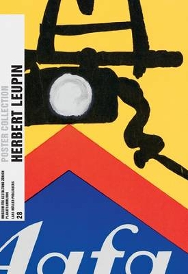 Herbert Leupin: Poster Collection 28 - Richter, Bettina (Editor)