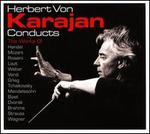 Herbert Von Karajan Conducts