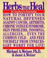 Herbs That Heal: Prescription for Herbal Healing