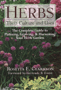 Herbs: Their Culture and Uses