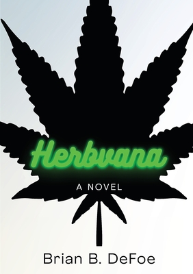 Herbvana - Defoe, Brian B