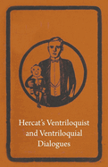 Hercat's Ventriloquist and Ventriloquial Dialogues