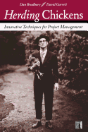 Herding Chickens: Innovative Techniques for Project Management