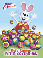 Here Comes Peter Cottontail Board Book (Peter Cottontail)