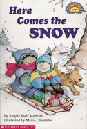Here Comes the Snow