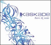 Here & Now - Kaskade