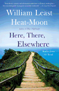 Here, There, Elsewhere