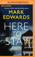 Here to Stay