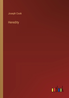 Heredity - Cook, Joseph