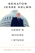Here's Where I Stand: A Memoir