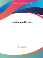 Heretics and Heresies