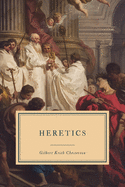 Heretics