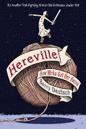 Hereville: How Mirka Got Her Sword: Volume 1