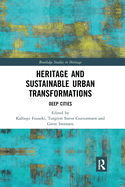 Heritage and Sustainable Urban Transformations: Deep Cities