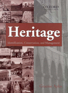 Heritage: Identification, Conservation and Management