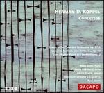 Herman D. Koppel: Concertos