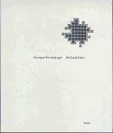 Herman Hertzberger: Articulations