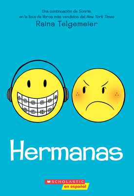Hermanas (Sisters) - Telgemeier, Raina (Illustrator)