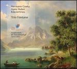 Hermann Goetz, Hans Huber: Klaviertrios