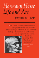 Hermann Hesse: Life and Art