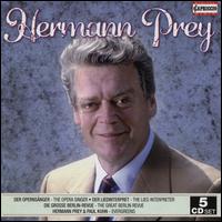 Hermann Prey Edition - Alfred Kuhn (tenor); Cornelius Hauptmann (bass); Die Wannsee-S�nger; Franz Hawlata (baritone); Geoffrey Parsons (piano);...