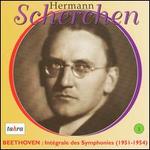 Hermann Scherchen dirige Beethoven, Vol. 1 - Royal Philharmonic Orchestra; Hermann Scherchen (conductor)
