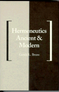 Hermeneutics Ancient and Modern