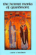 Hermit Monks of Grandmont