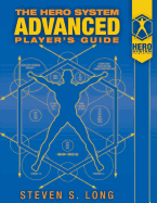 HERO System Advanced Player's Guide