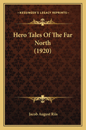 Hero Tales of the Far North (1920)