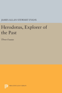 Herodotus, Explorer of the Past: Three Essays