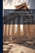 Herodotus graece [et] latine: 06