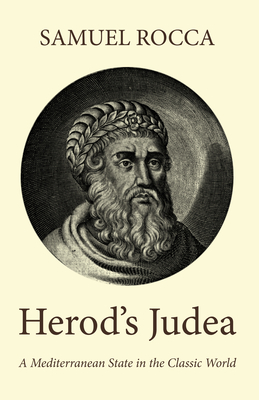 Herod's Judaea - Rocca, Samuel