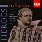 Heroes: Jussi Bj�rling