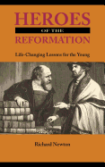 Heroes of the Reformation