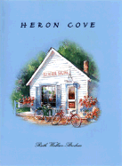 Heron Cove - Wallace-Brodeur, Ruth