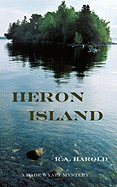 Heron Island: A Dade Wyatt Mystery