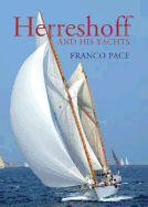 Herreshoff and His Yachts