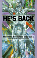 He's Back