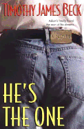 He's the One - Beck, Timothy James