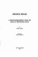 Hessle Road: Photographer's View of Hull's Trawling Days
